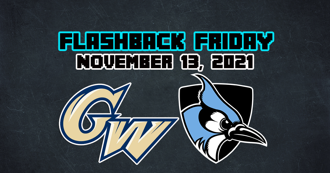 Flashback Friday: George Washington University vs. Johns Hopkins University (November 13, 2021)