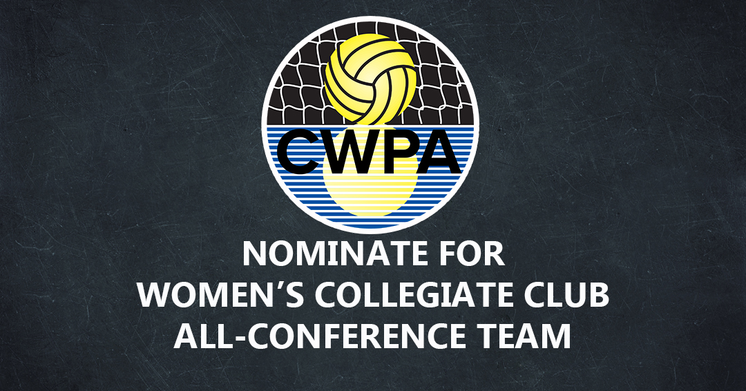 Nominations for 2022 Collegiate Water Polo Association Women’s Collegiate Club All-Conference Teams Due June 8