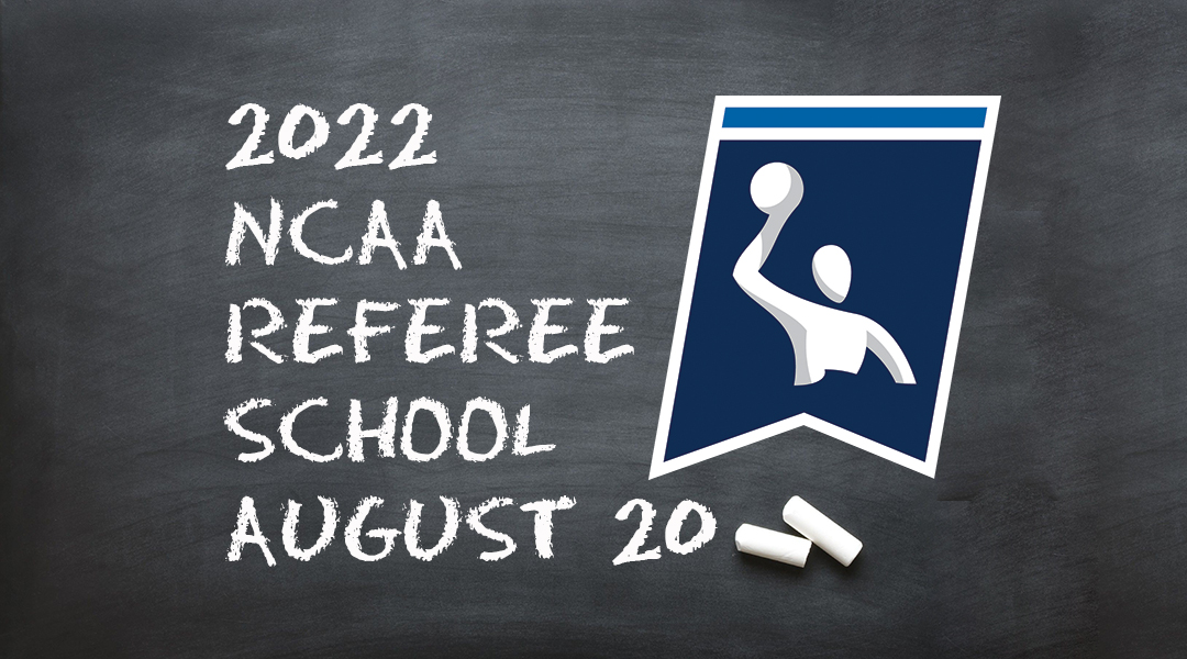 More Information Released for 2022 National Collegiate Athletic Association Referee School on August 20