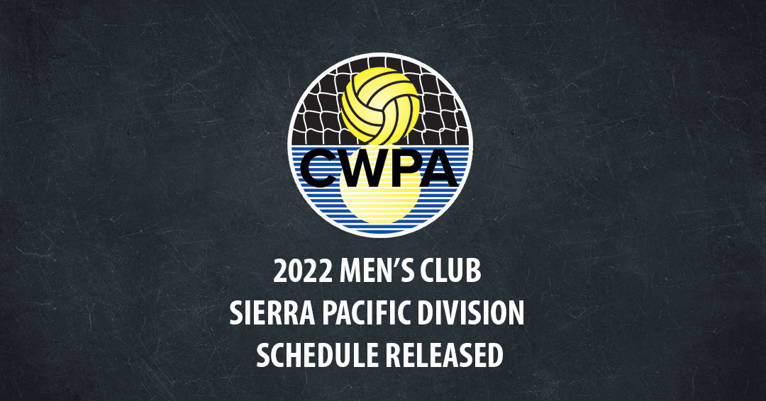 Collegiate Water Polo Association Releases 2022 Men’s Collegiate Club Sierra Pacific Division Schedule