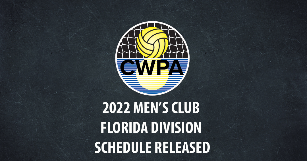 Collegiate Water Polo Association Releases 2022 Men’s Collegiate Club Florida Division Schedule