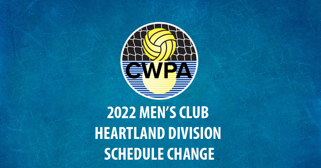 Collegiate Water Polo Association Releases Revised 2022 Men’s Collegiate Club Heartland Division Schedule