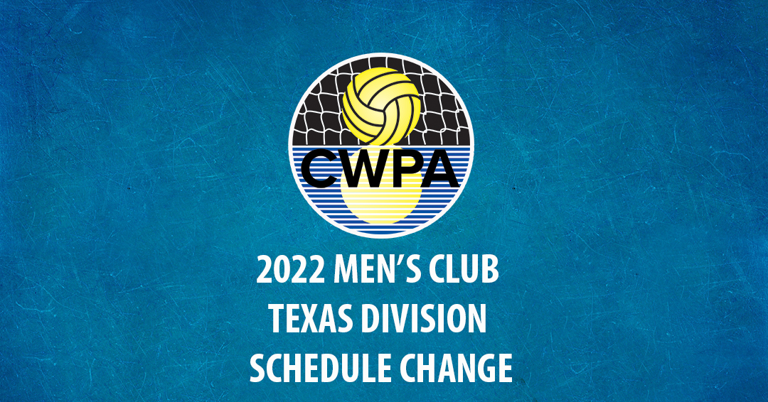 Collegiate Water Polo Association Releases Updated 2022 Men’s Collegiate Club Texas Division Schedule; Championship Moves to October 29-30