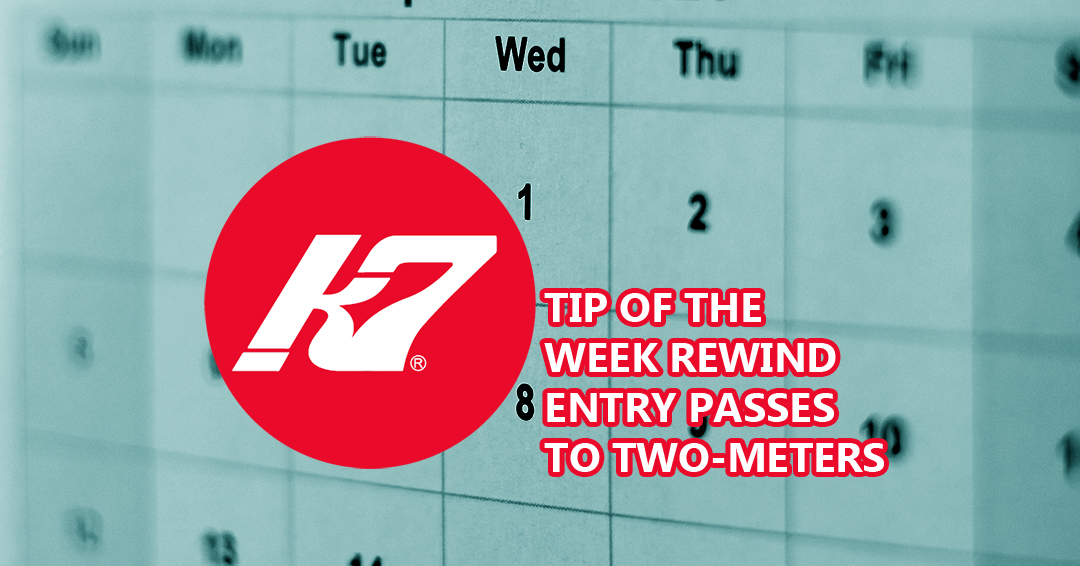 KAP7 Tip of the Week Rewind: Entry Passes to Two-Meters