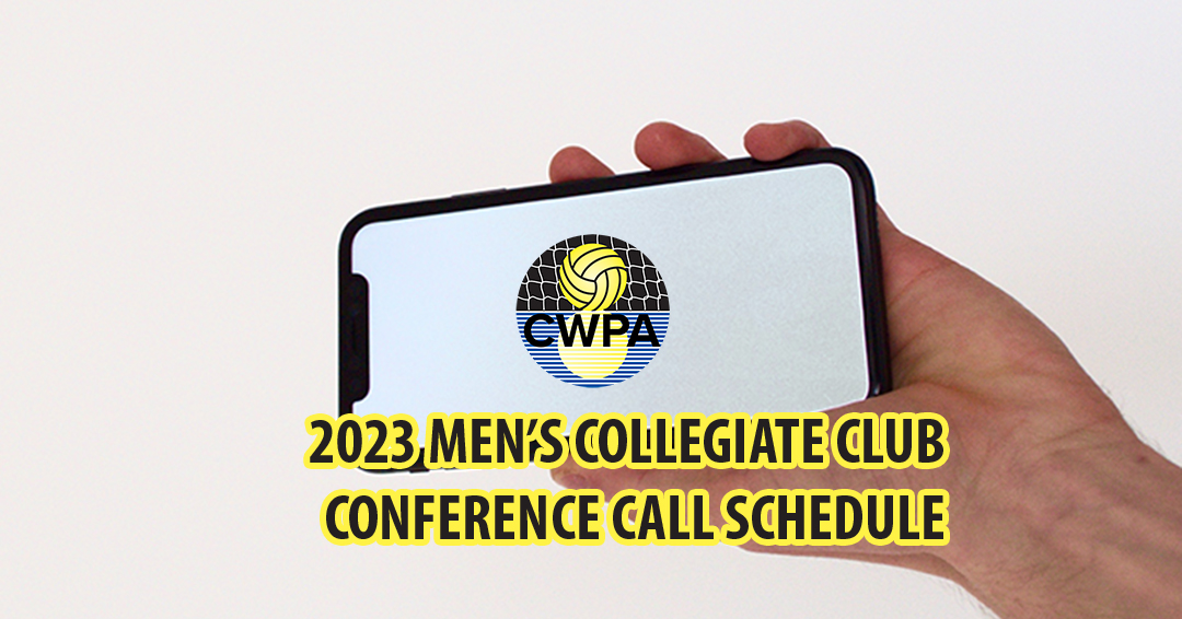 Collegiate Water Polo Association Releases Schedule for 2023 Men’s Collegiate Club Conference Calls