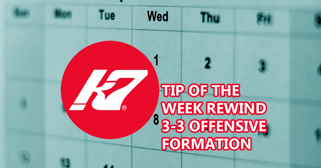 KAP7 Tip of the Week Rewind:  Chalk Talk – Tips for a 3-3 Offensive Formation