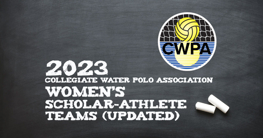 Updated 2023 Collegiate Water Polo Association Women’s Varsity & Collegiate Club Scholar-Athlete Teams Released