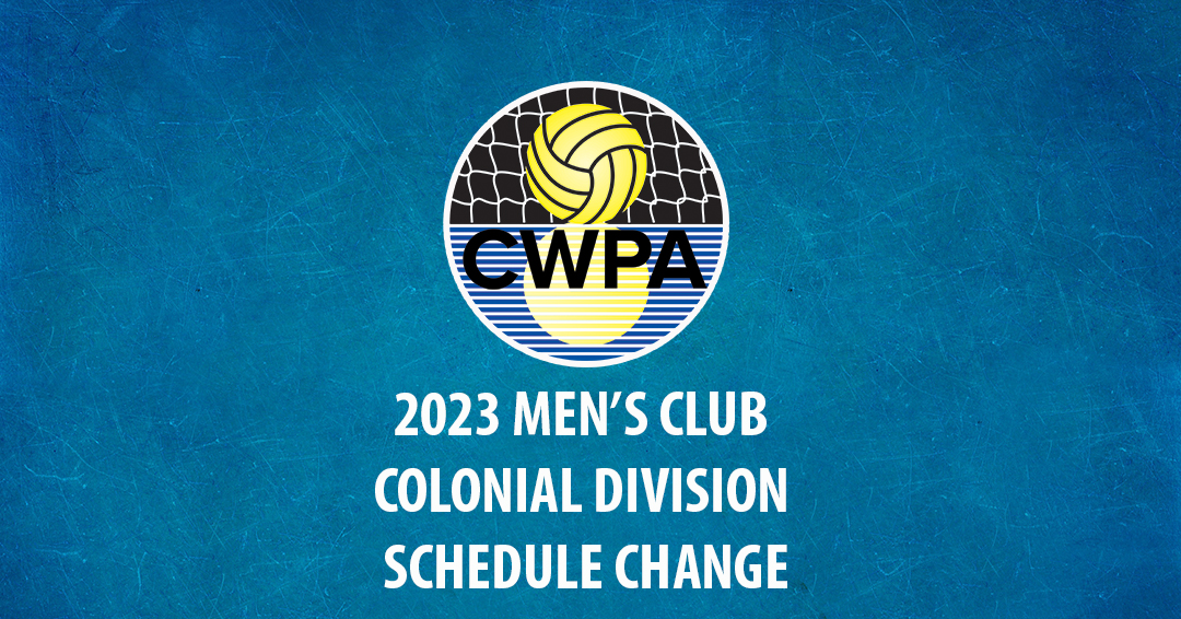 Collegiate Water Polo Association Releases Change to 2023 Men’s Collegiate Club Colonial Division Schedule