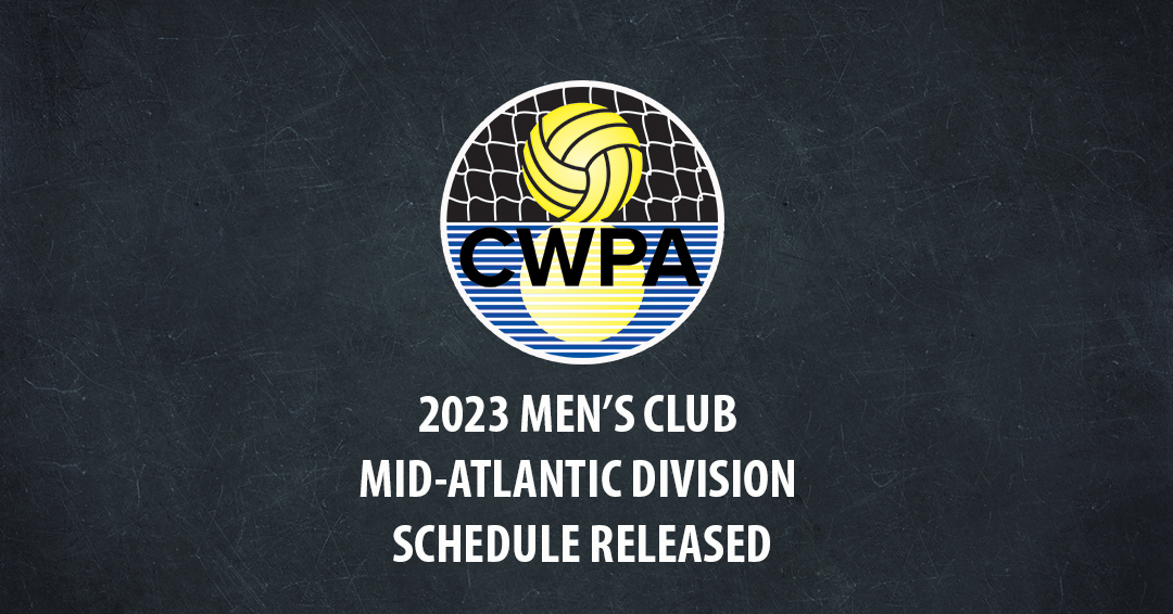 Collegiate Water Polo Association Releases 2023 Men’s Collegiate Club Mid-Atlantic Division Schedule