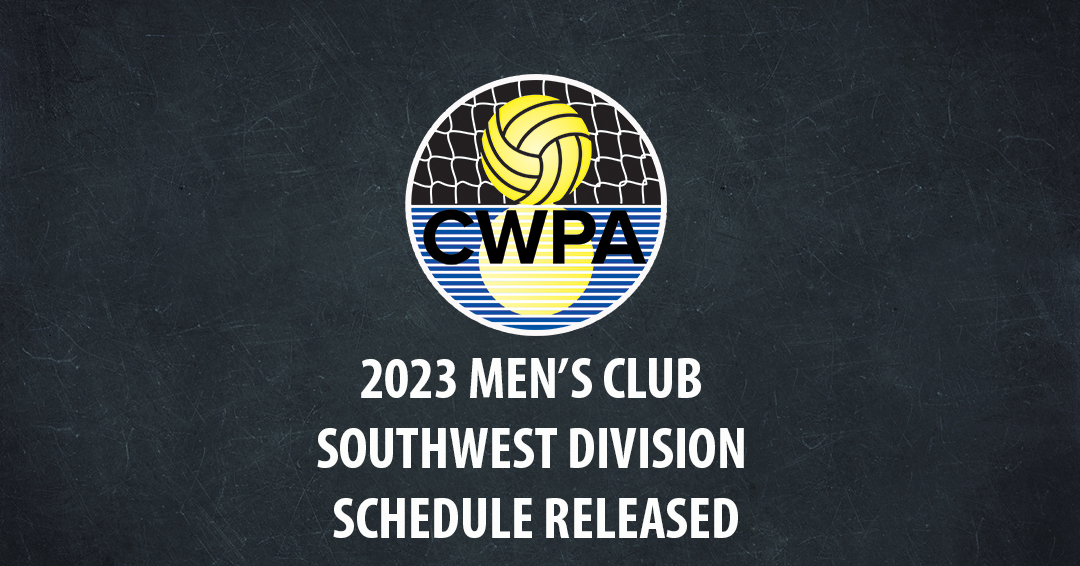 Collegiate Water Polo Association Releases 2023 Men’s Collegiate Club Southwest Division Schedule