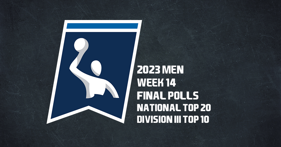 2023 Men’s Varsity Week 14/December 6 Polls Released; National Champions the University of California & Claremont-Mudd-Scripps Colleges Conclude the Year at No. 1