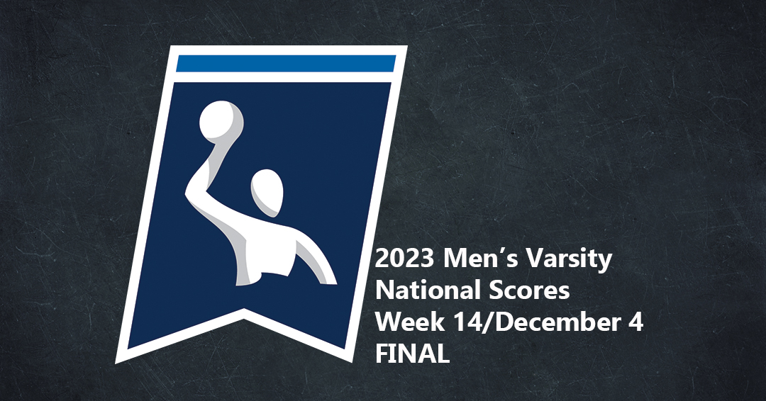Collegiate Water Polo Association Releases Week 14/December 4/Final Men’s Varsity Scores