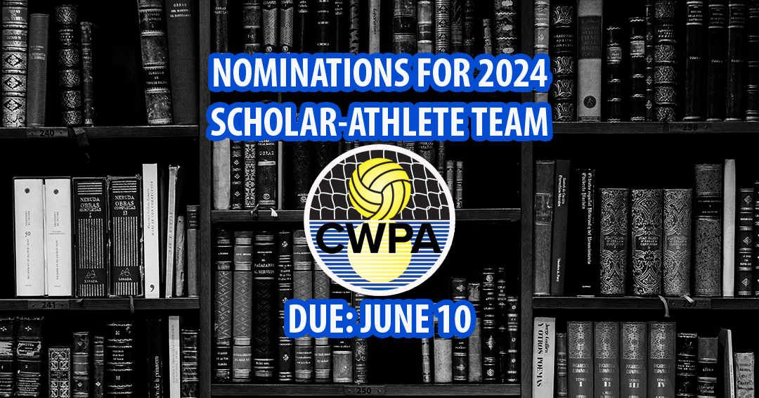 Nominations for 2024 Collegiate Water Polo Association Women’s Scholar-Athlete Team Due June 10