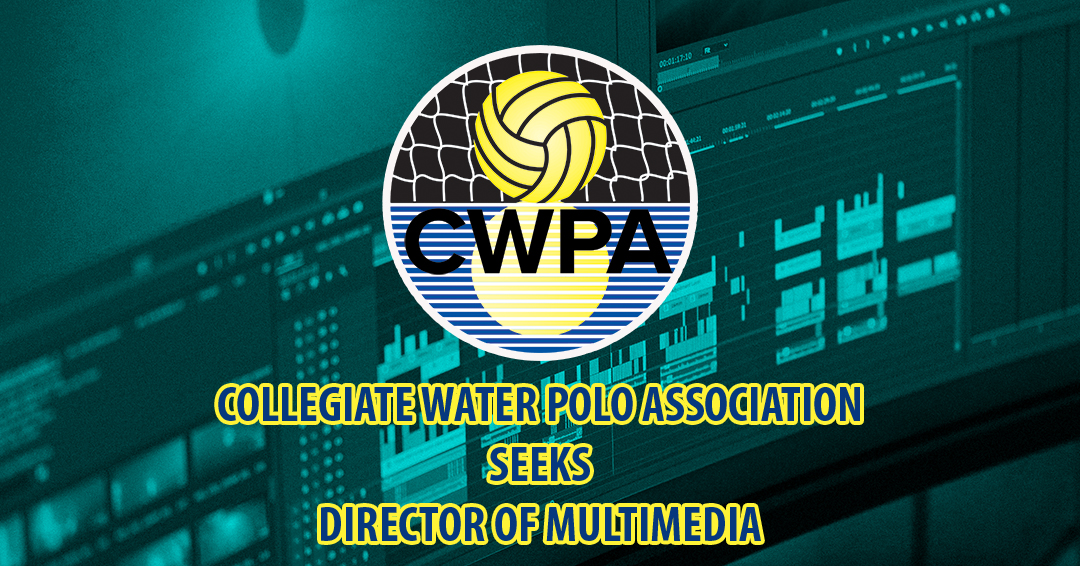 Collegiate Water Polo Association Seeks Director of Multimedia