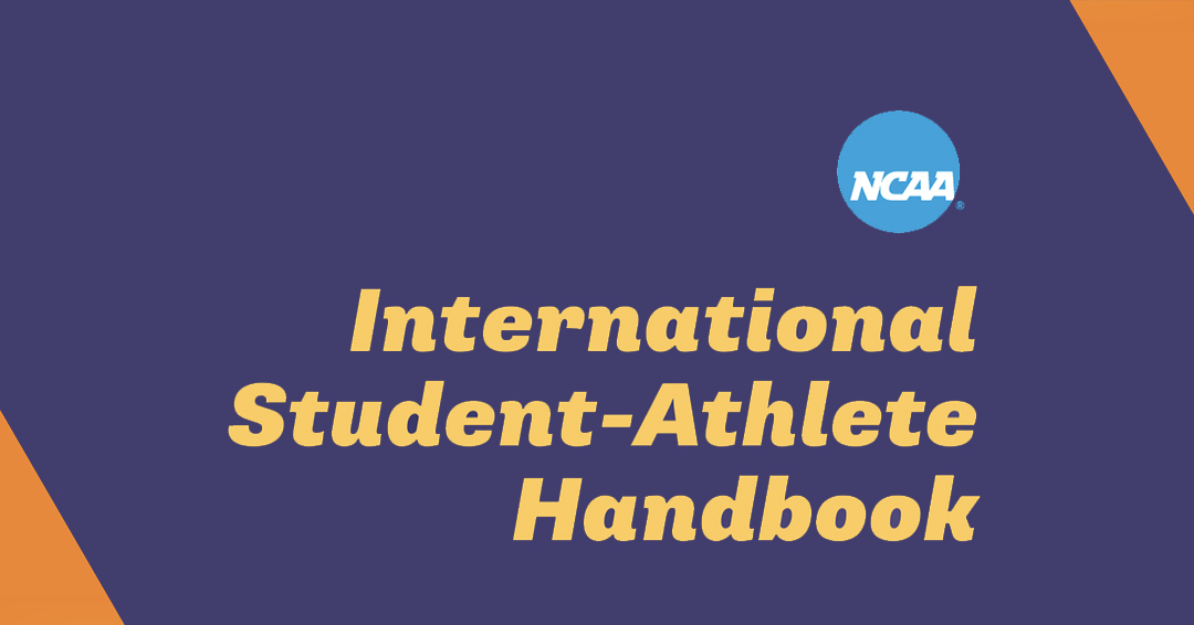 National Collegiate Athletic Association International Student-Athlete Handbook