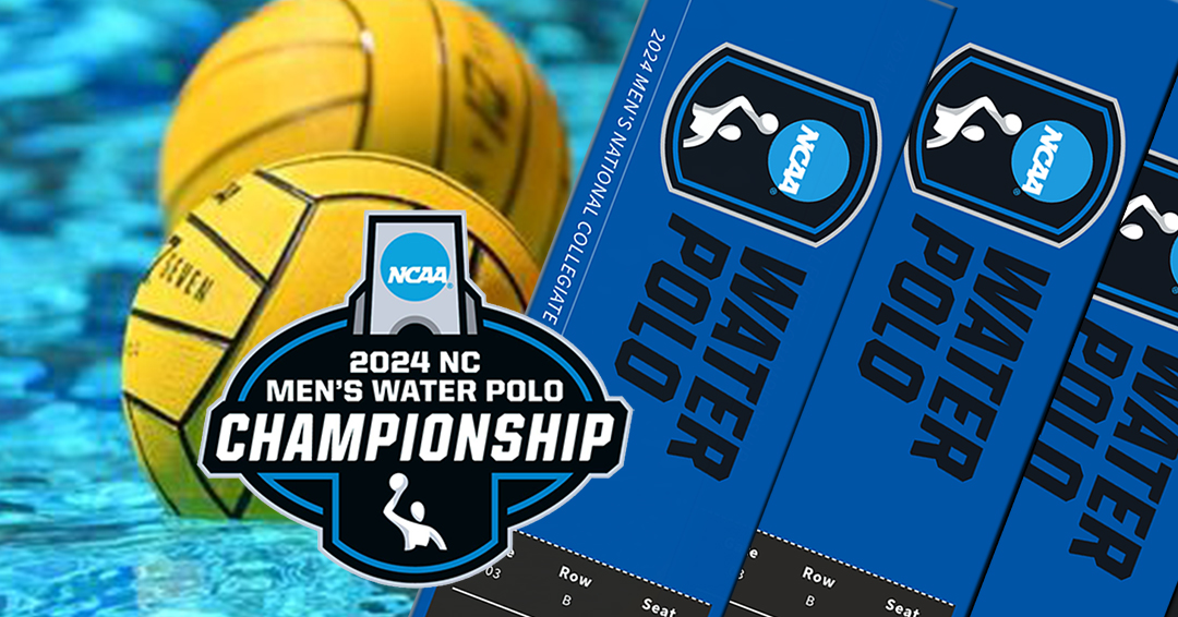 2024 National Collegiate Athletic Association Men’s Water Polo National Championship Tickets Still Available