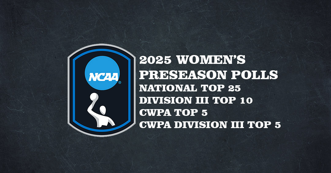Collegiate Water Polo Association Releases 2025 Women’s Varsity Preseason Top 25, Division III Top 10, CWPA Top 5 & CWPA Division III Top 5 Polls