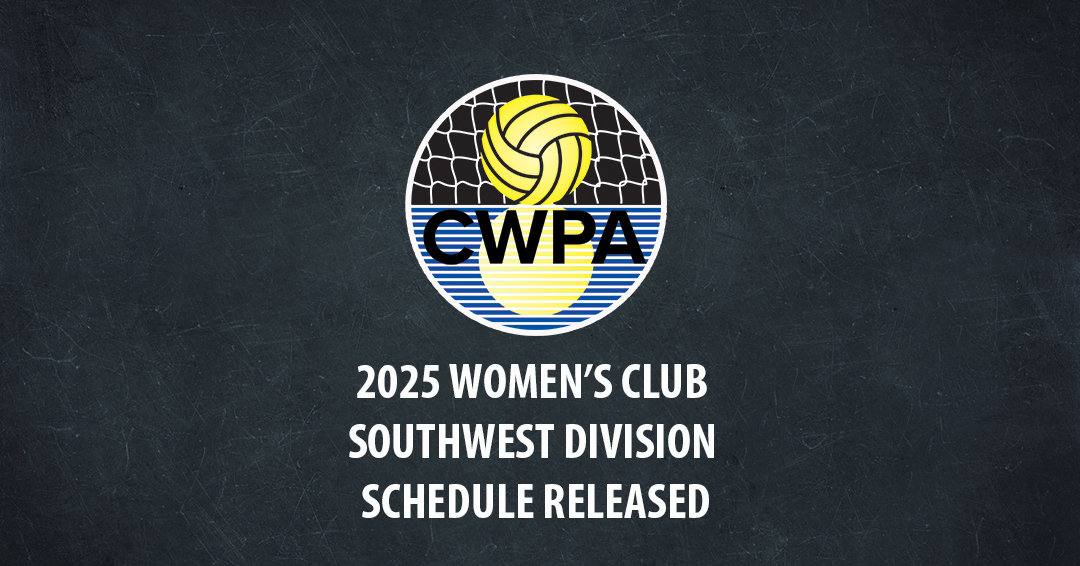 Collegiate Water Polo Association Releases 2025 Women’s Collegiate Club Southwest Division Schedule