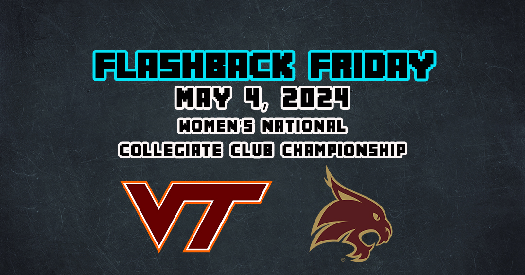 Flashback Friday: Virginia Polytechnic Institute & State University vs. Texas State University (May 4, 2024)