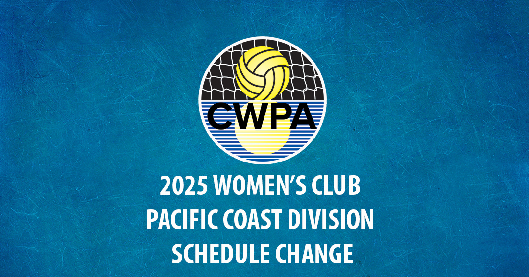 Collegiate Water Polo Association Releases Revision to 2025 Women’s Collegiate Club Pacific Coast Division Schedule