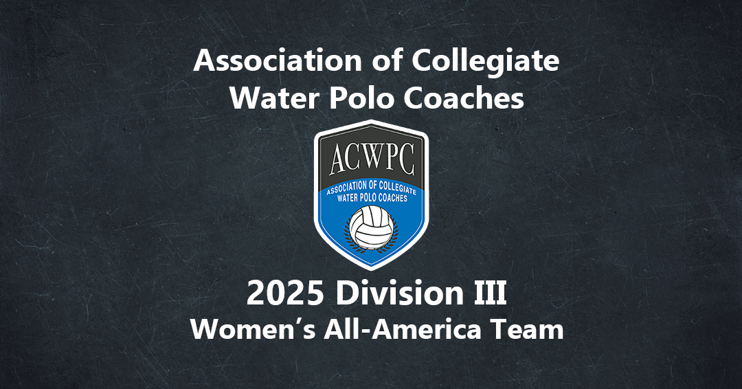 13 Collegiate Water Polo Association Athletes Earn Spots on 2025 Association of Collegiate Water Polo Coaches Division III All-America Team