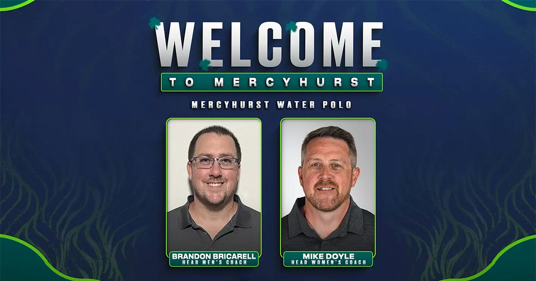 Brandon Bricarell & Mike Doyle Named Mercyhurst University Men’s & Women’s Water Polo Head Coaches