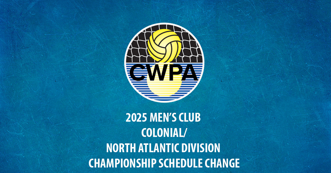 Collegiate Water Polo Association Releases Updated 2025 Men’s Collegiate Club Colonial/North Atlantic Division Championship Schedule