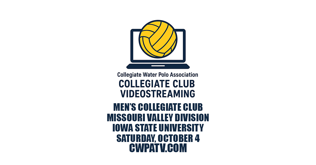 Collegiate Water Polo Association to Stream Seven Missouri Valley Division Collegiate Club Games on October 4 at Iowa State University