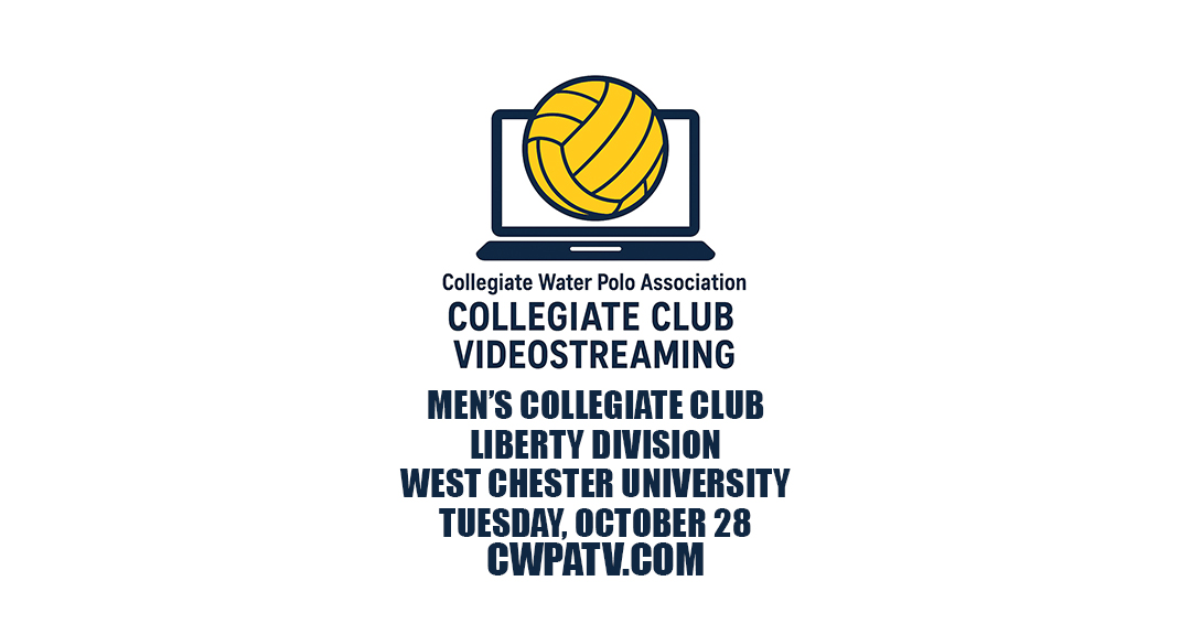 Collegiate Water Polo Association to Stream West Chester University-Drexel University Liberty Division Collegiate Club Game on October 28