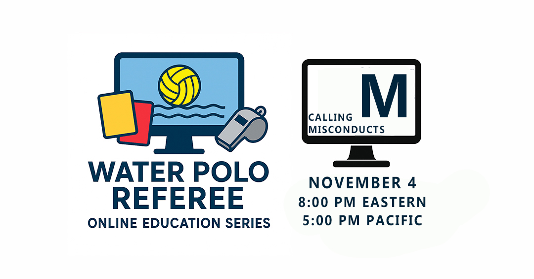 CWPA Referee Online Education Series Presentation on “Calling Misconducts” Scheduled for November 4