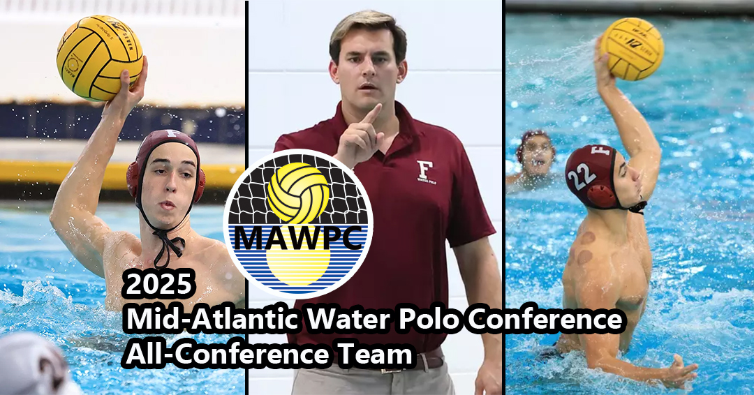 2025 All-Mid-Atlantic Water Polo Conference Team Released; Fordham University’s Toth, Salipante & Bacharach Named Most Valuable Player, Rookie & Coach of the Year