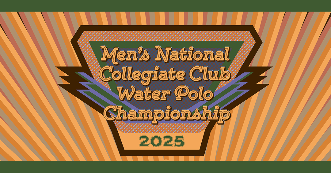 Collegiate Water Polo Association Releases 2025 Men’s National Collegiate Club Championship Ticket & Streaming Information