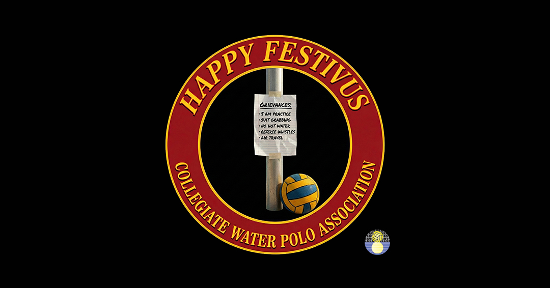Happy Festivus from the Collegiate Water Polo Association/Mid-Atlantic Water Polo Conference/Northeast Water Polo Conference