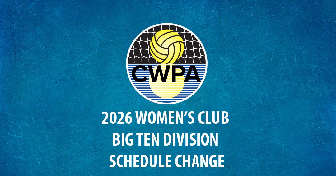 Collegiate Water Polo Association Releases Alteration to 2026 Women’s Collegiate Club Big Ten Division Schedule