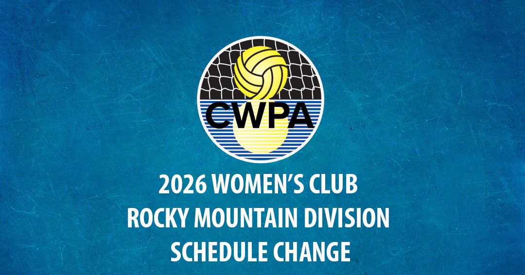 Collegiate Water Polo Association Releases Alteration to 2026 Women’s Collegiate Club Rocky Mountain Division Championship Schedule