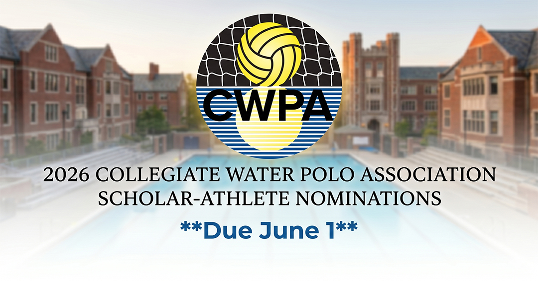 Nominations for 2026 Collegiate Water Polo Association Women’s Scholar-Athlete Awards Due June 1