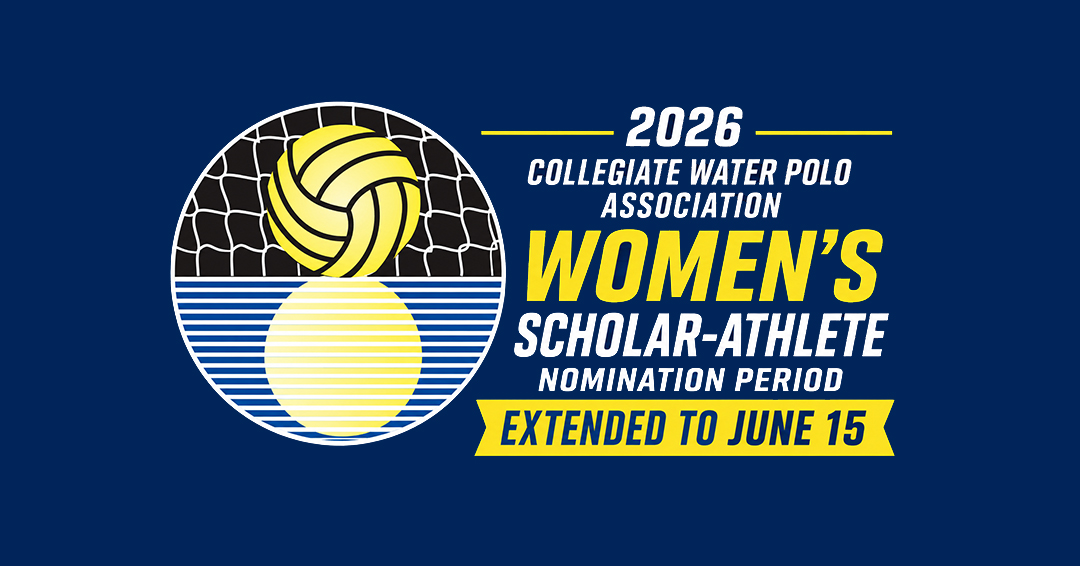 Nomination Deadline for 2026 Collegiate Water Polo Association Women’s Scholar-Athlete Awards Extended to June 15
