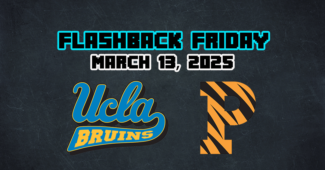 Flashback Friday: University of California-Los Angeles vs. Princeton University (March 13, 2025)