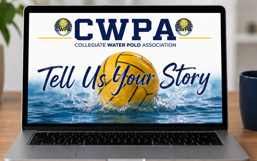 Tell Us Your Story: Collegiate Water Polo Association Seeking Alumni Stories