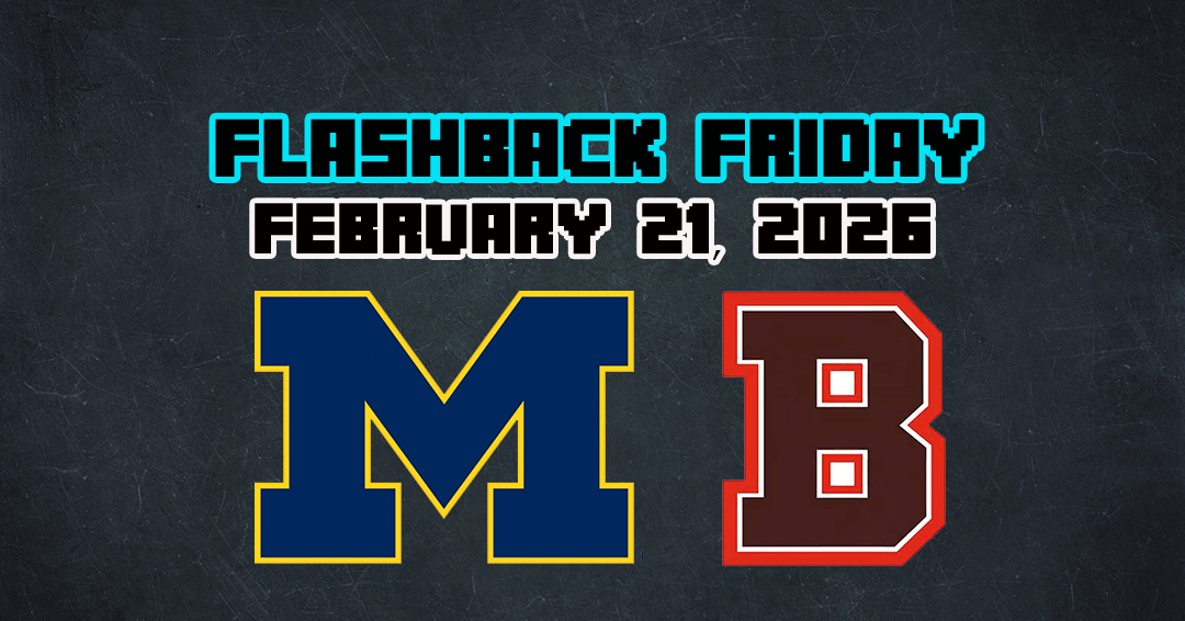 Flashback Friday: University of Michigan vs. Brown University (February 21, 2026)