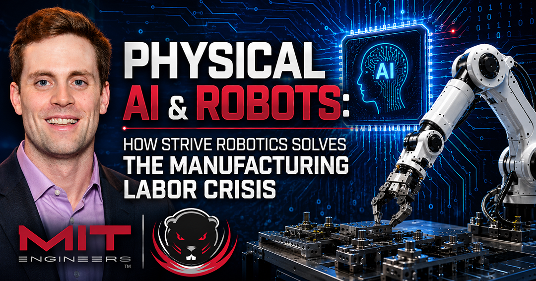 Dr. Craig Cheney Guests on Rob Kalwarowsky’s Infinite & Beyond MIT Alumni Show to Discuss “Physical AI & Robots: How Strive Robotics Solves the Manufacturing Labor Crisis”