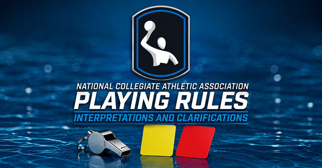 2026-27 National Collegiate Athletic Association Men’s & Women’s Water Polo Playing Rules Interpretations & Clarifications – Penalty Throws
