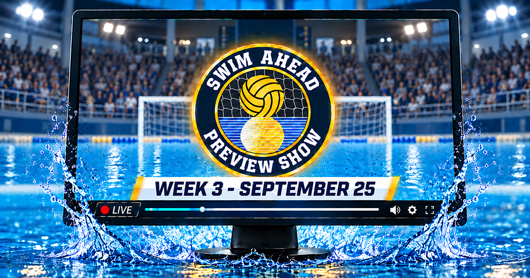Collegiate Water Polo Association Swim Ahead Weekend Preview Show – September 25, 2026