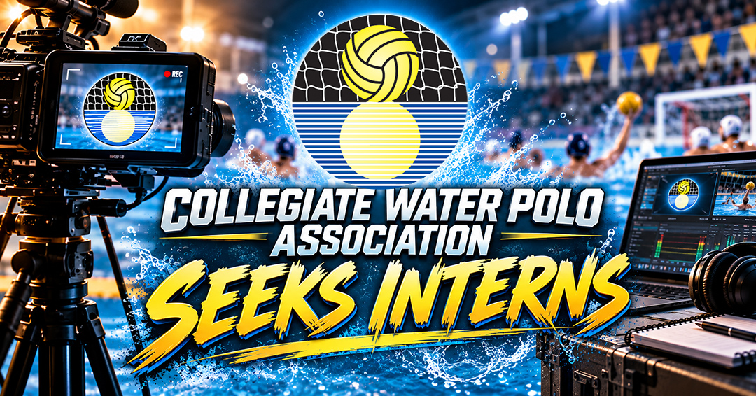Collegiate Water Polo Association Seeks Interns for 2026-27 Academic Year